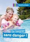 Conseils pratiques_Se baigner sans danger_INPES-1